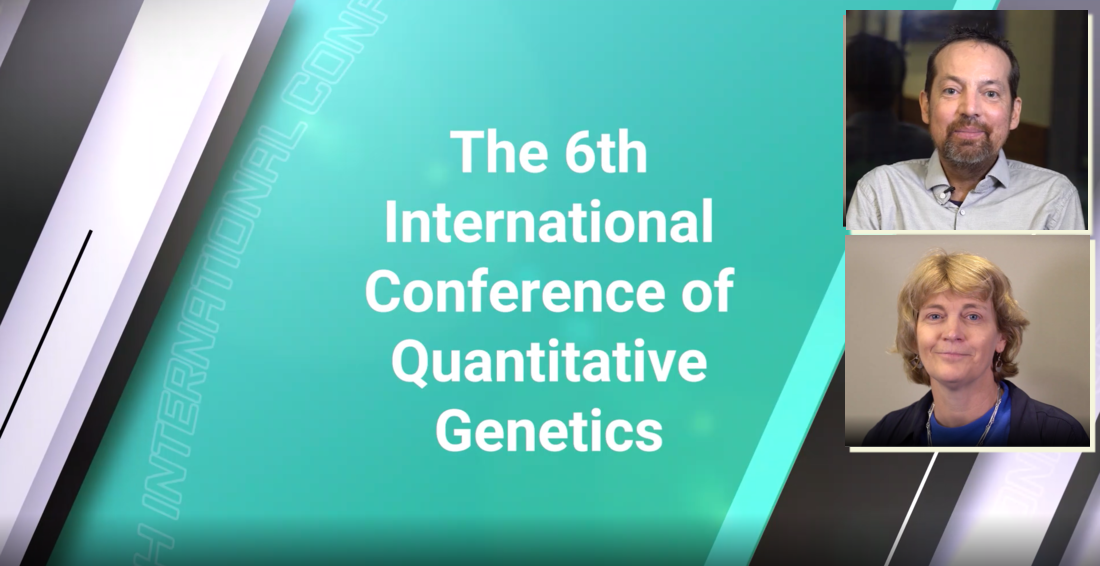 6th International Conference of Quantitative Genetics